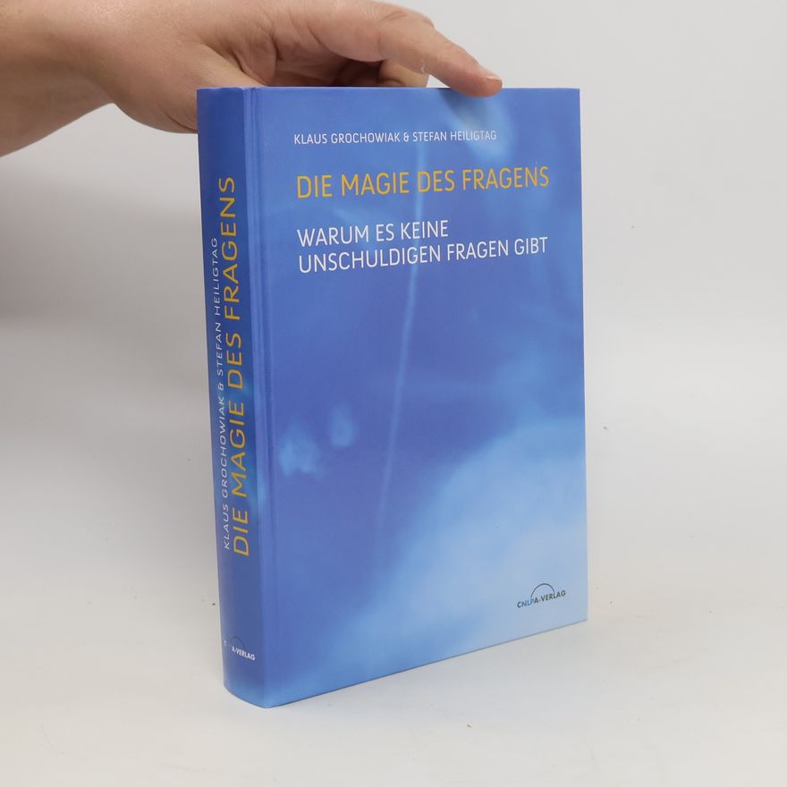 Klaus Grochowiak Die Magie des Fragens