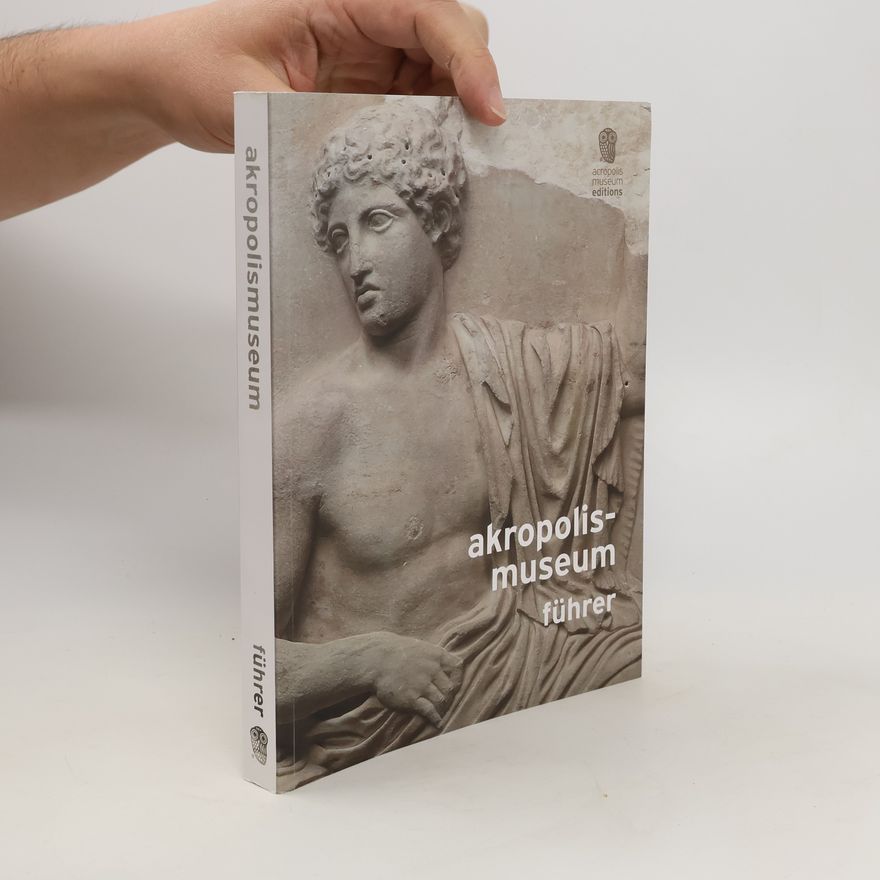 AA.VV. Akropolis museum. Führer