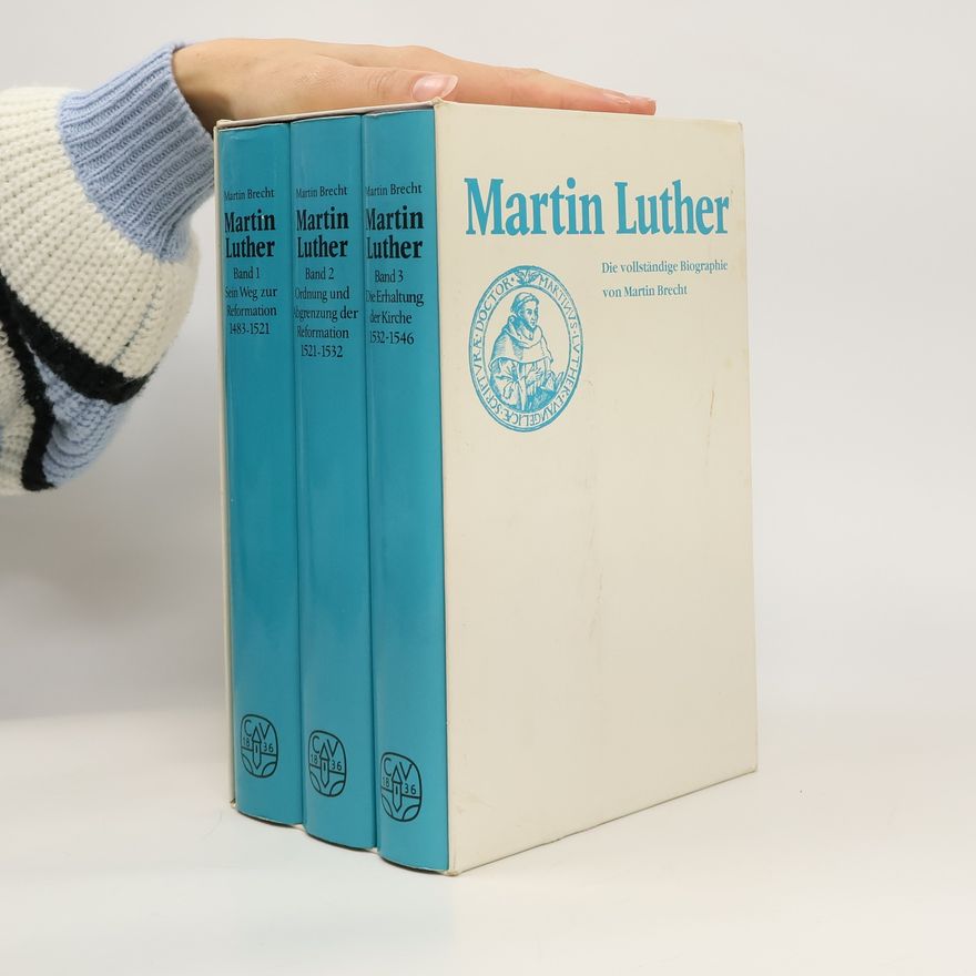 Martin Brecht Martin Luther 1-3