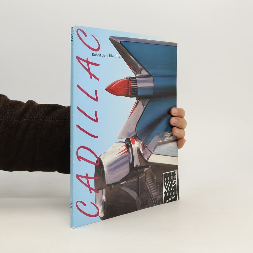 Rob De La Rive Box Cadillac