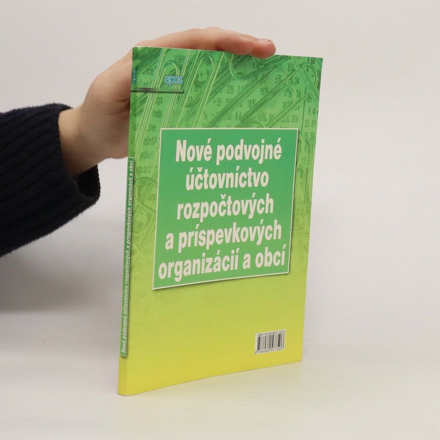 Autorenkollektiv Nové podvojné účtovníctvo rozpočtových a príspevkových organizácií a obcí