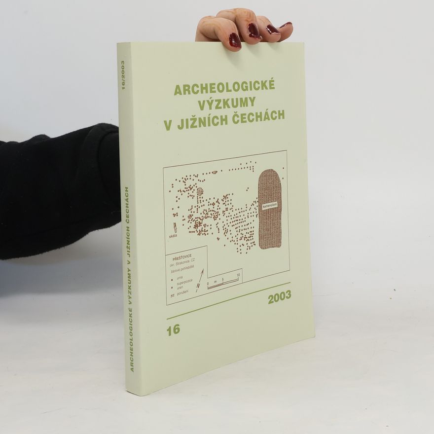 AA.VV. Archeologické výzkumy v jižních Čechách