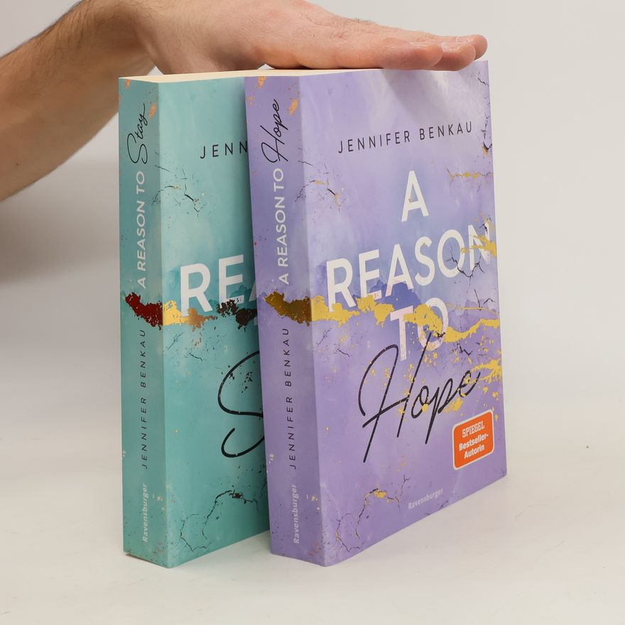 Jennifer Benkau A Reason to Hope. A Reason to Stay