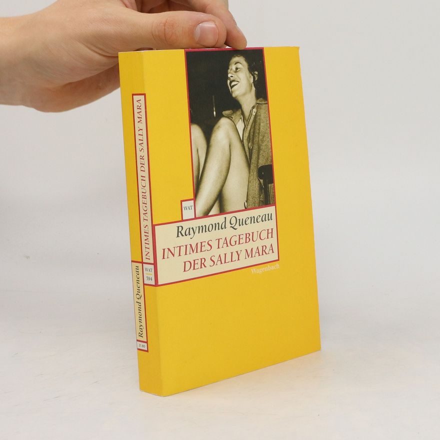 Raymond Queneau Intimes Tagebuch der Sally Mara