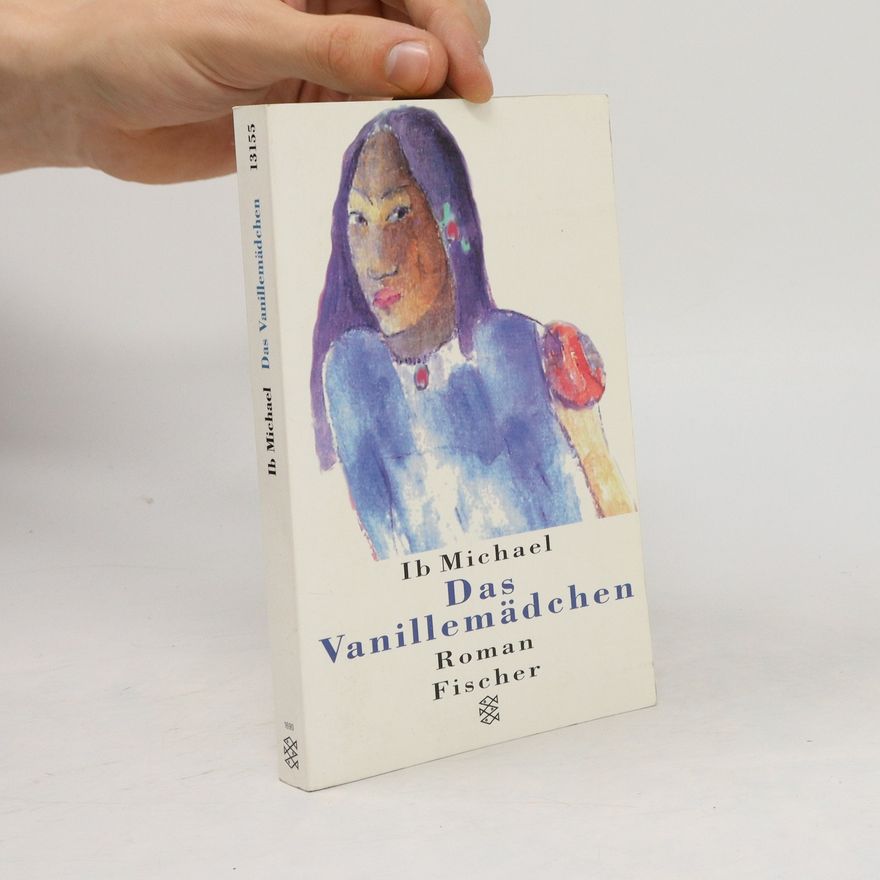 Ib Michael Das Vanillemädchen