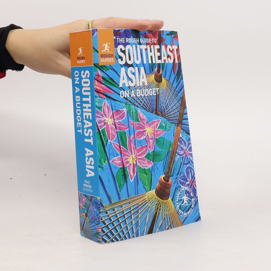 Edward Aves The Rough Guide to Southeast Asia on a Budget