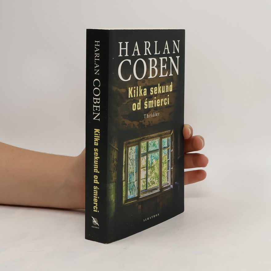 Harlan Coben Kilka sekund od śmierci