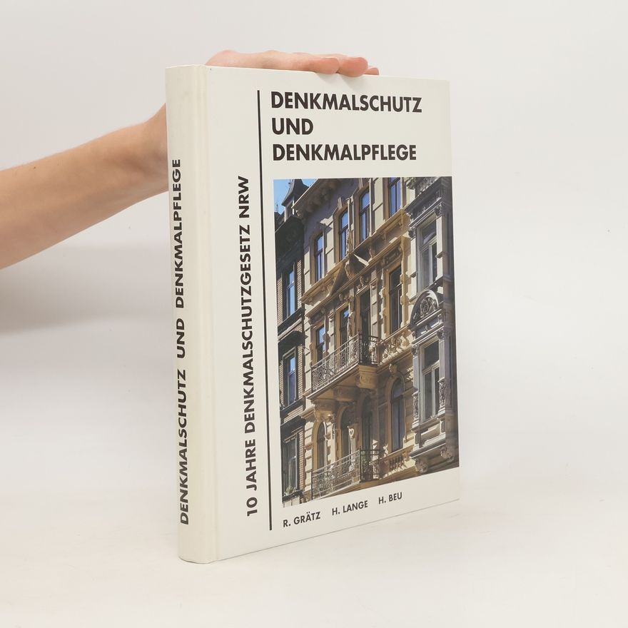 Reinhard Gratz Denkmalschutz und Denkmalpflege