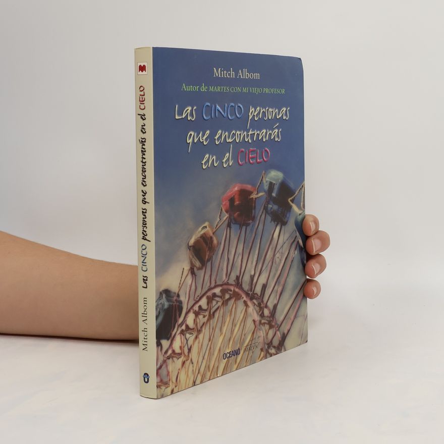 Mitch Albom Las cinco personas que encontrarás en el cielo