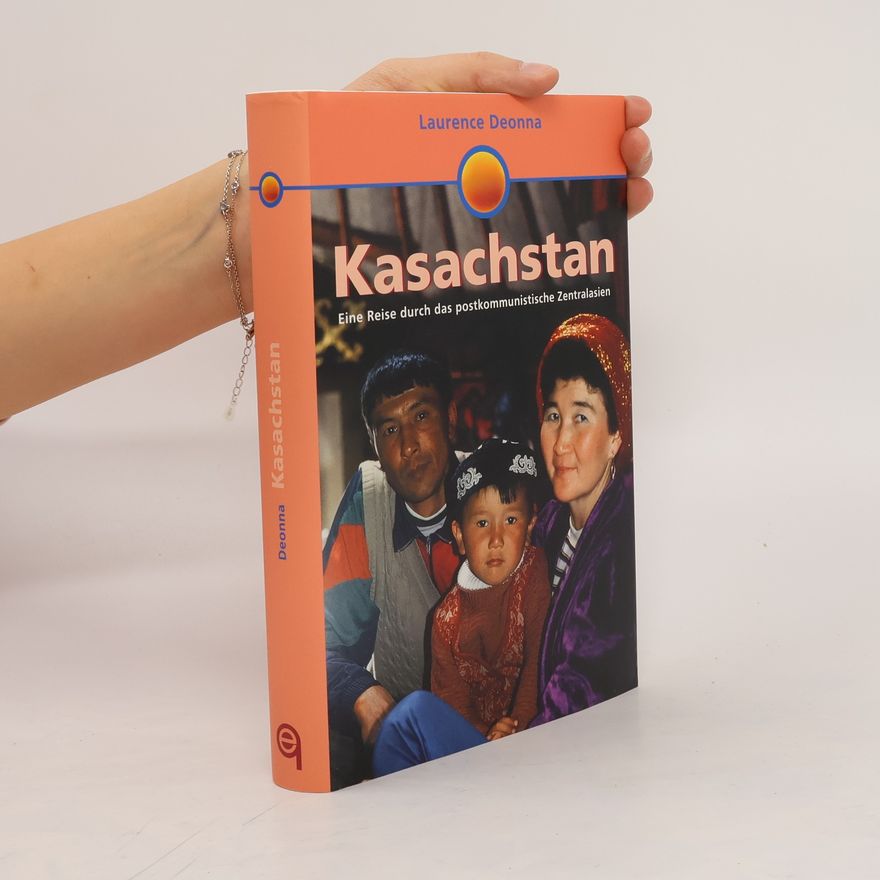 Laurence Deonna Kasachstan