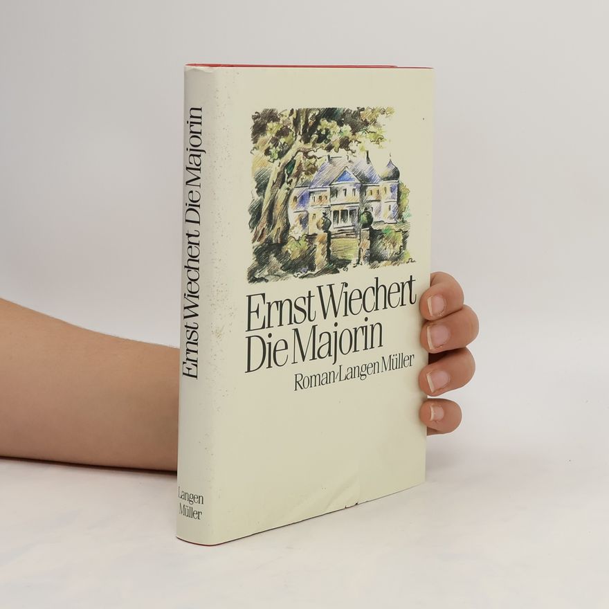 Ernst Wiechert Die Majorin