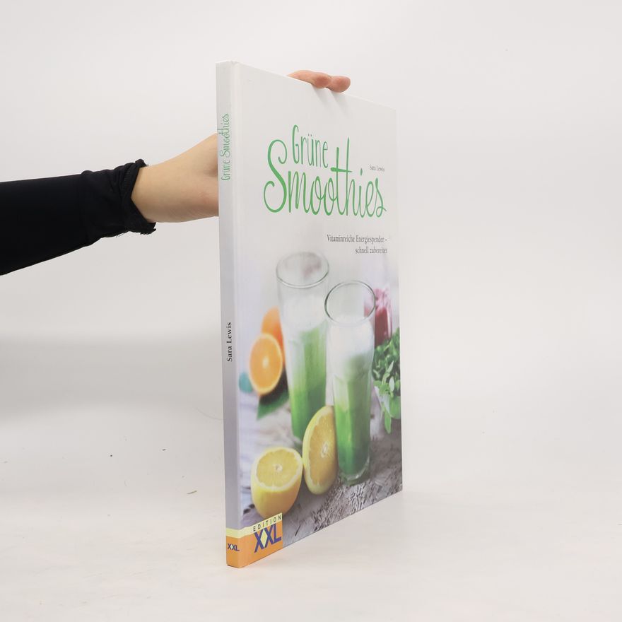 Sara Lewis Grüne Smoothies
