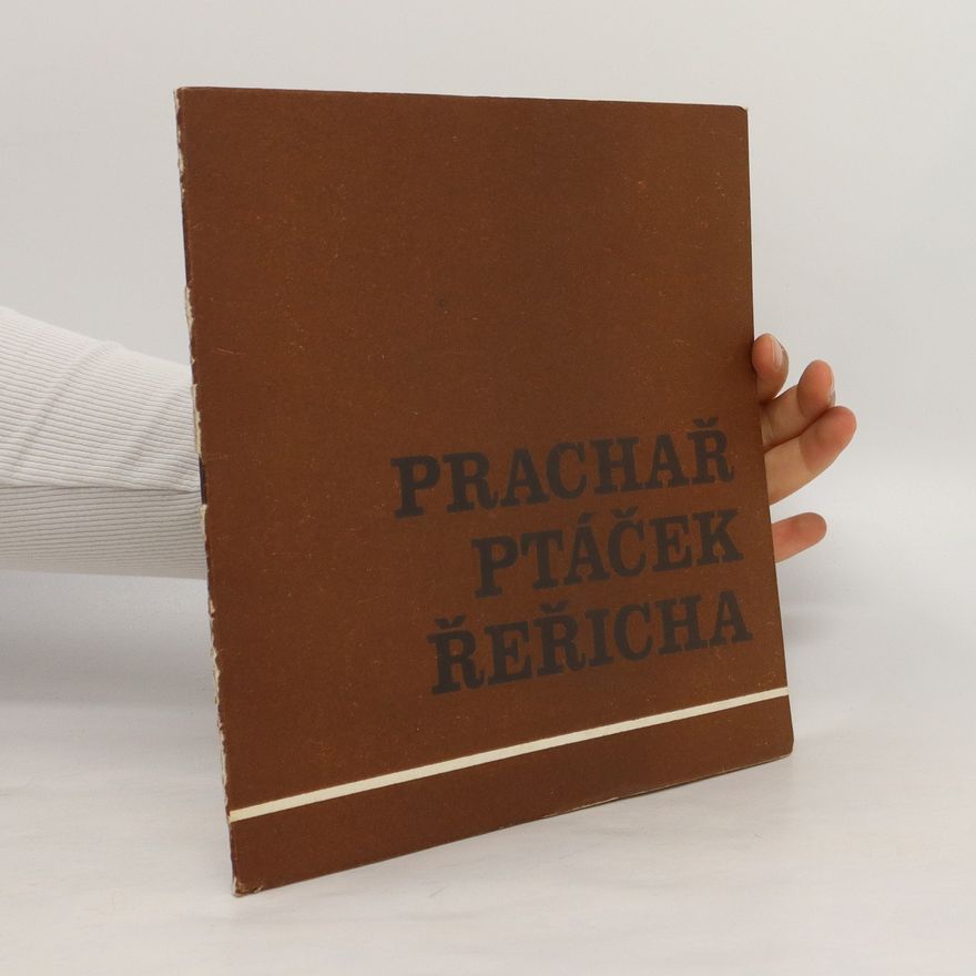 Jaromír Procházka Prachař - Ptáček - Řeřicha
