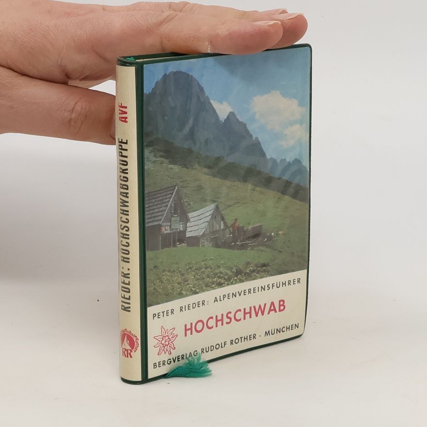 Peter Rieder Alpenvereinsführer Hochschwab