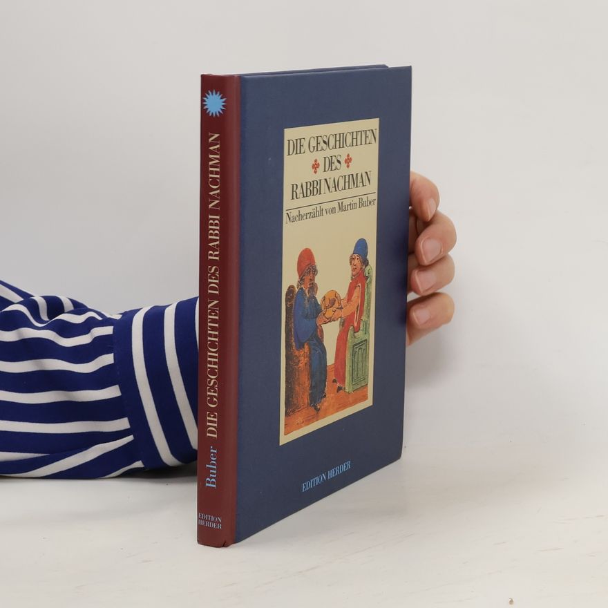 Martin Buber Die Geschichten des Rabbi Nachman