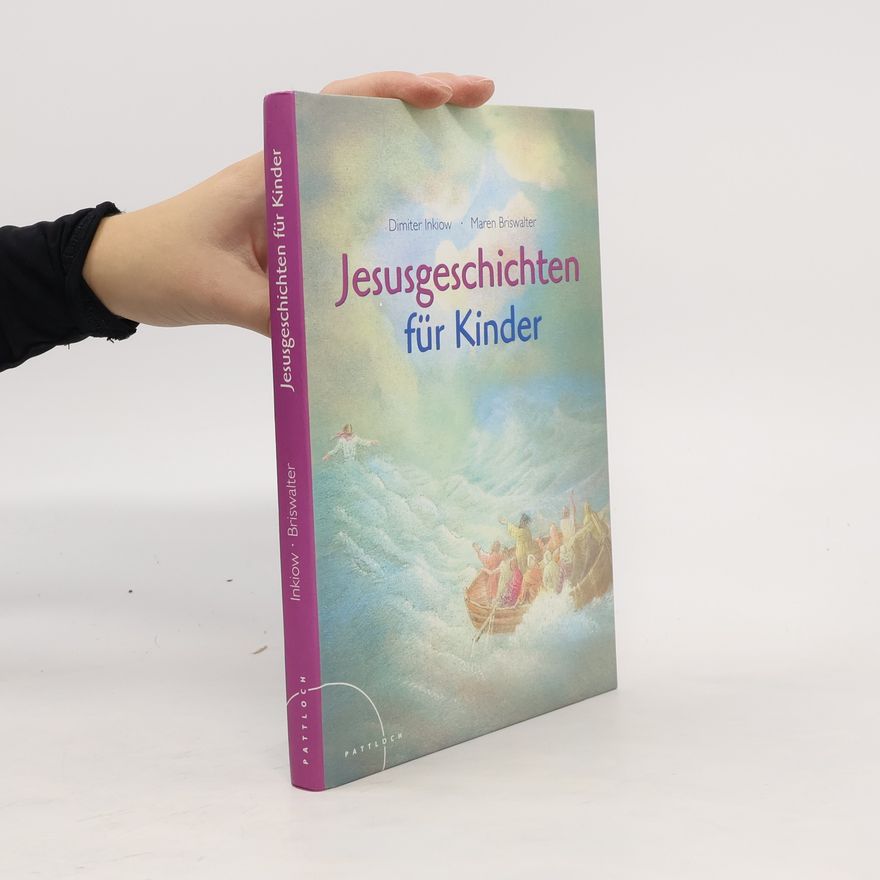 Dimitar Inkiow Jesusgeschichten für Kinder