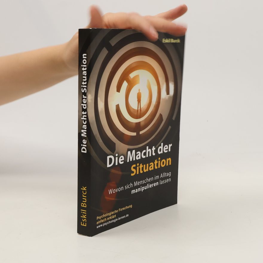 Eskil Burck Die Macht der Situation