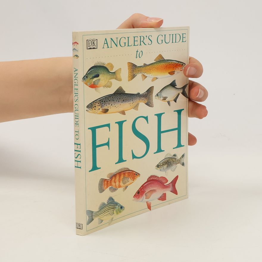 Autorenkollektiv The Angler's Guide to Fish