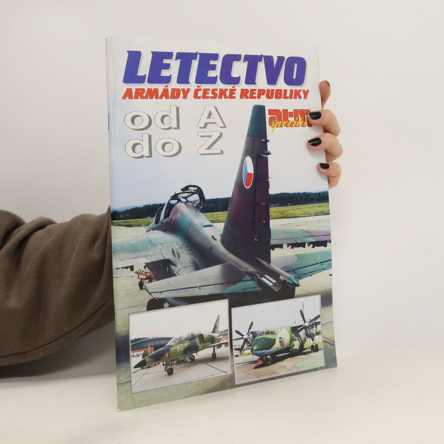Autores varios Letectvo armády České republiky od A do Z