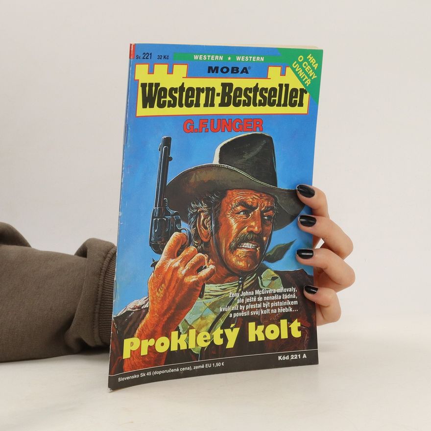 Gert Fritz Unger Prokletý kolt