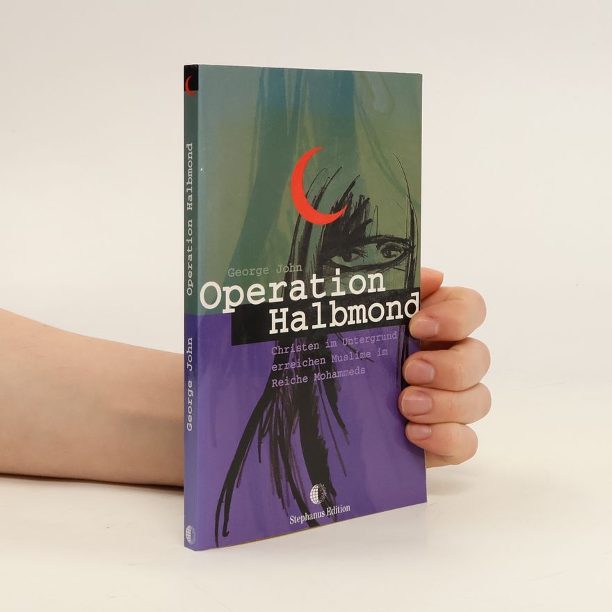 John George Operation Halbmond