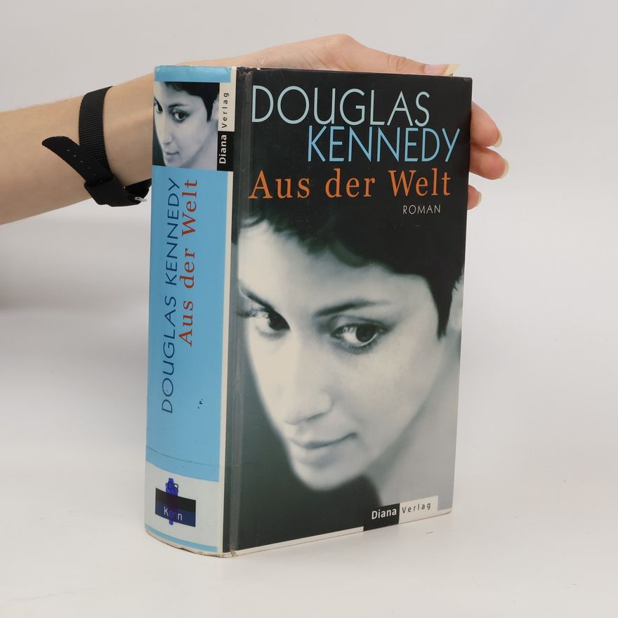 Douglas Kennedy Aus der Welt