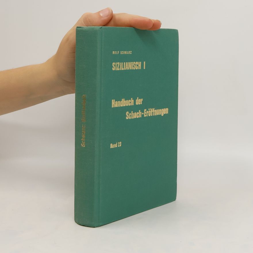 Rolf D. Schwarz Sizilianisch I