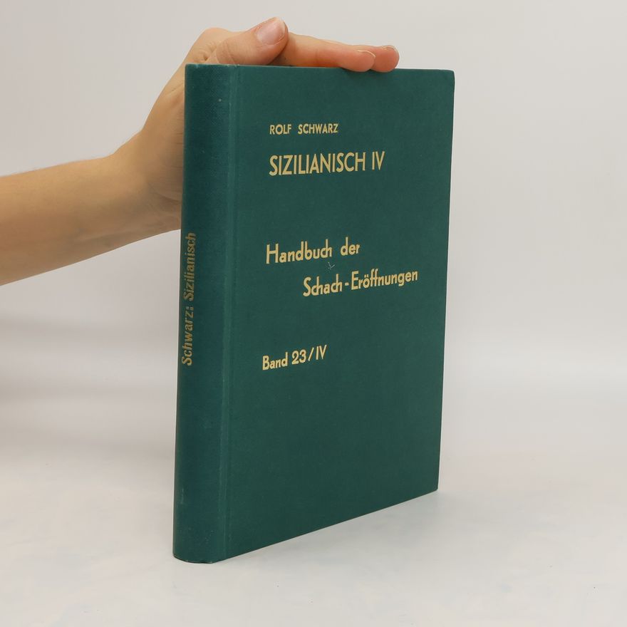 Rolf D. Schwarz Sizilianisch IV
