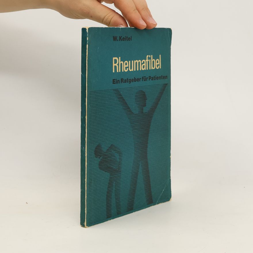 Autorenkollektiv Rheumafibel Ein Ratgeber für Patienten