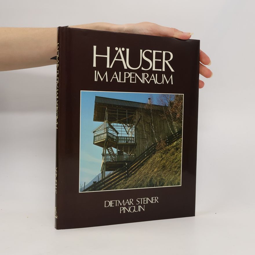 Auteurscollectief Häuser im Alpenraum