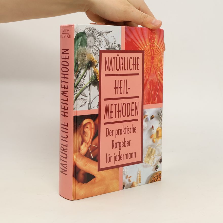 Autorenkollektiv Natürliche Heilmethoden