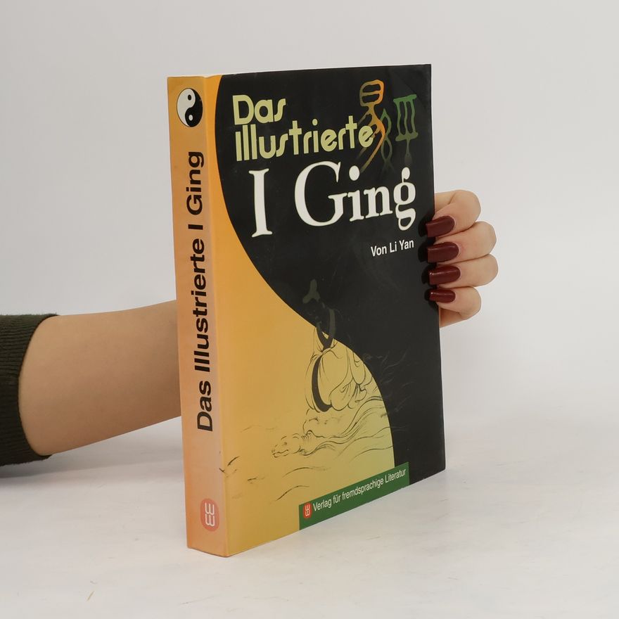 Yan Li Das illustrierte I-ging