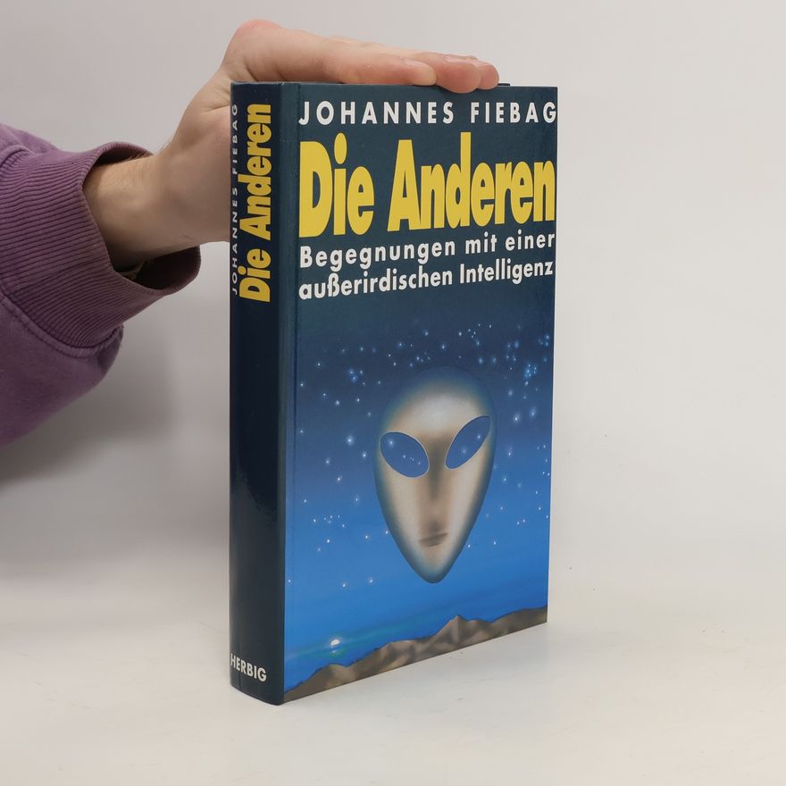 Johannes Fiebag Die Anderen