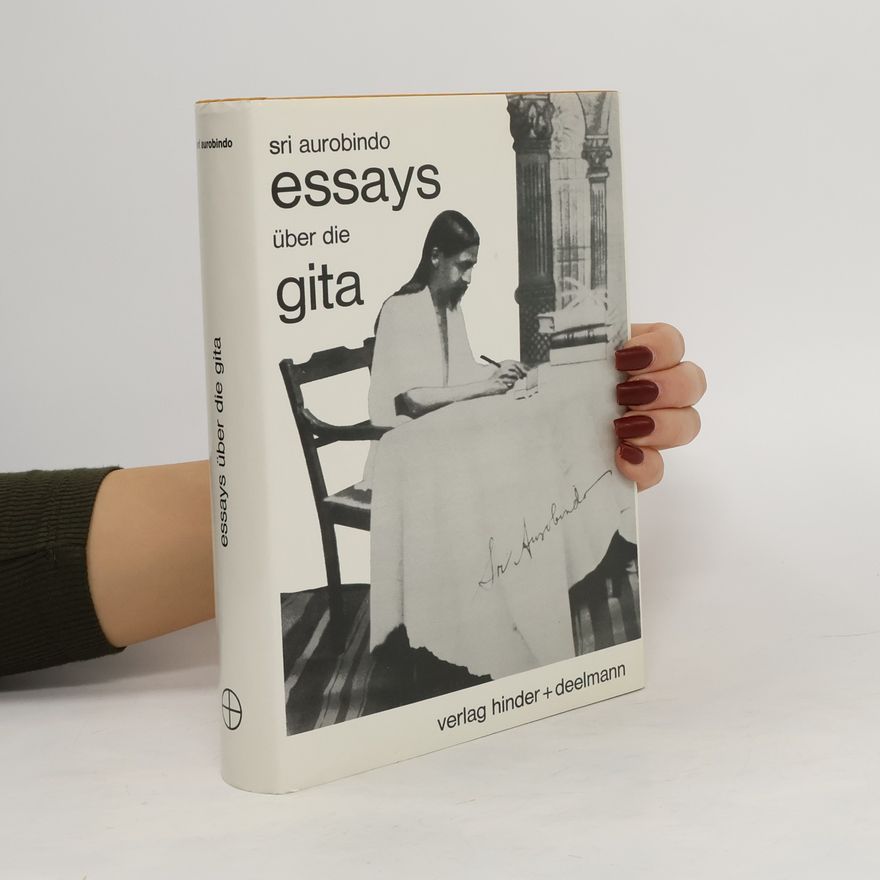 Aurobindo Ghose Essays über die Gita