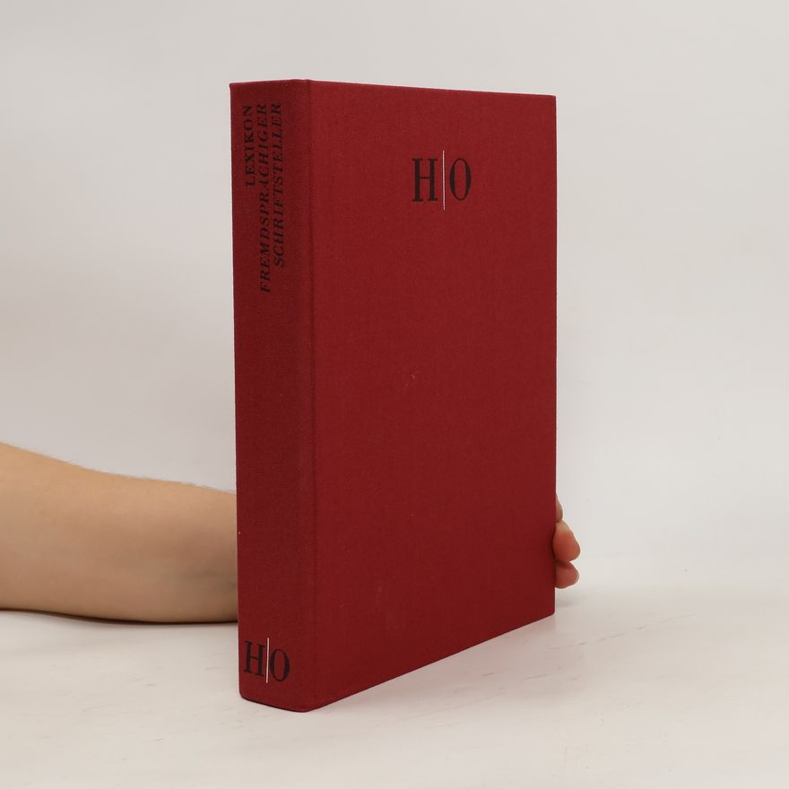 Gerhard Steiner Lexikon Fremdsprachiger Schriftsteller. Band 2 (H-O)