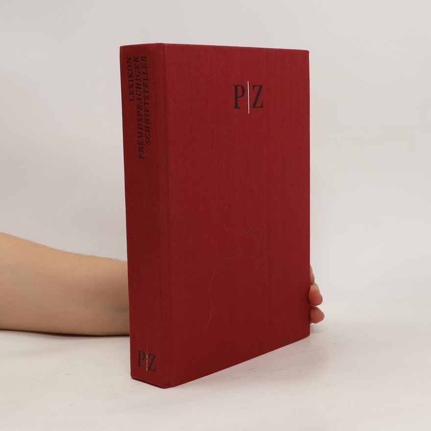 Gerhard Steiner Lexikon Fremdsprachiger Schriftsteller. Band 3 (P-Z)