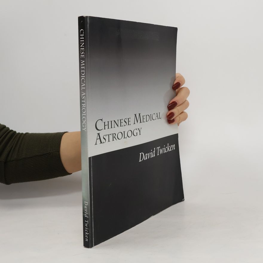 David Twicken Chinese Medical Astrology