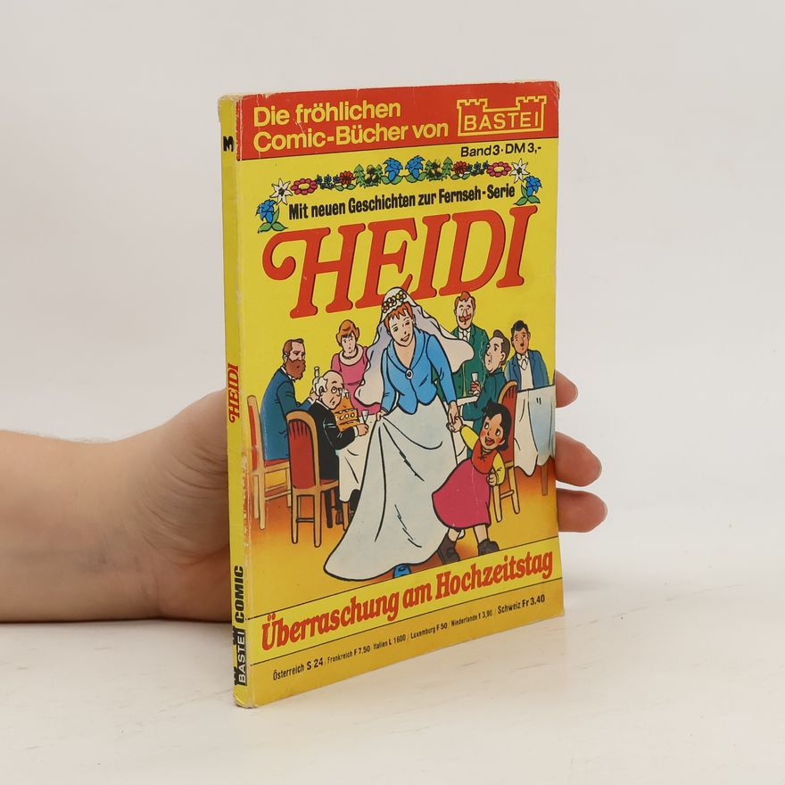 Autorenkollektiv Heidi - Überraschung am Hochzeitstag. Band 3