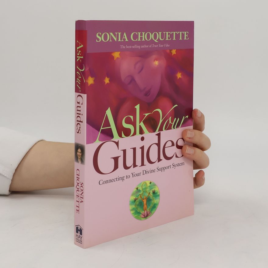 Sonia Choquette Ask Your Guides