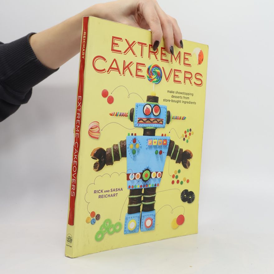 Sasha Reichart Extreme Cakeovers