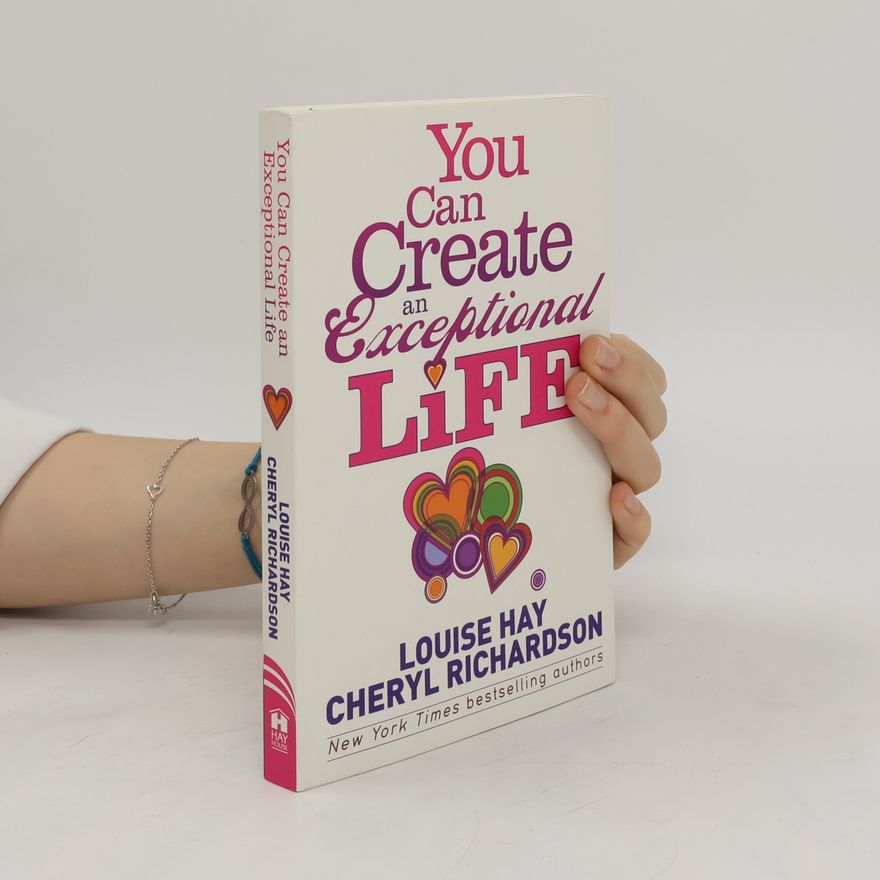 Cheryl Richardson You Can Create an Exceptional Life