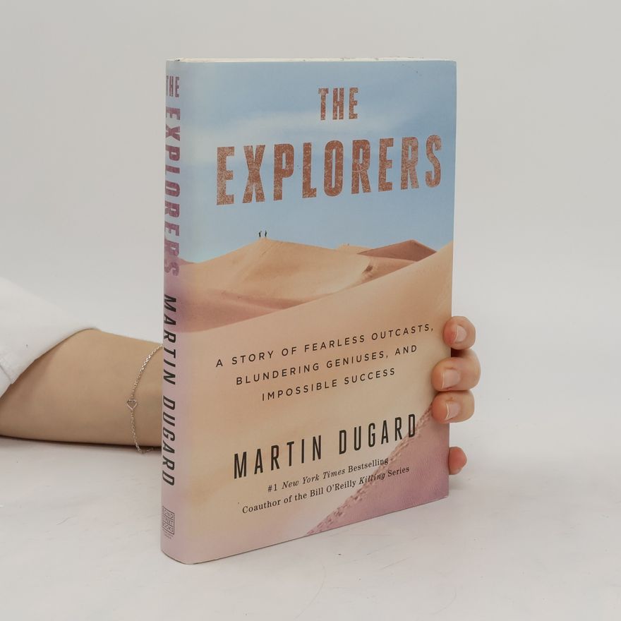 Martin Dugard The explorers