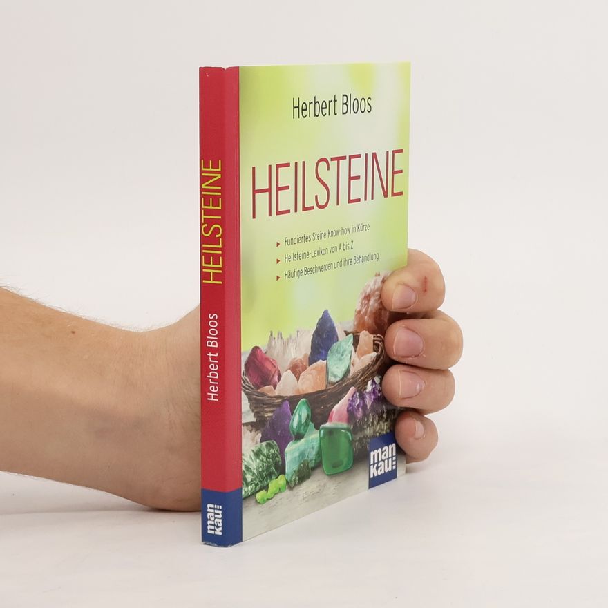 Herbert Bloos Heilsteine