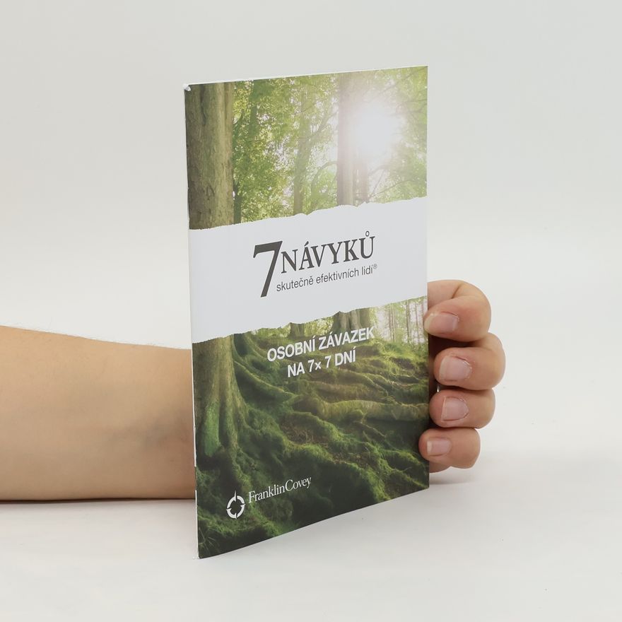 Collectif d'auteurs 7 návyků skutečně efektivních lidí