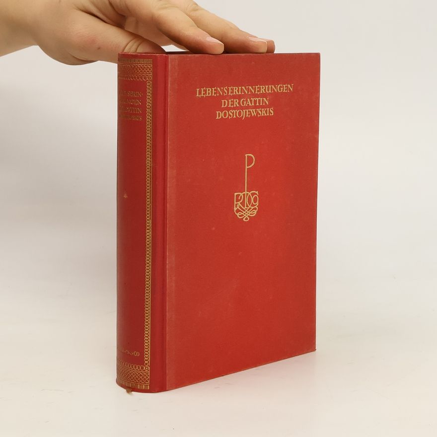 Autorenkollektiv Die Lebenserinnerungen der Gattin Dostojewskis