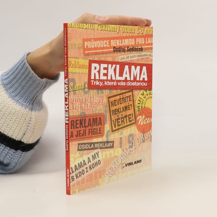 Ondřej Sedláček Reklama: Triky, které vás dostanou