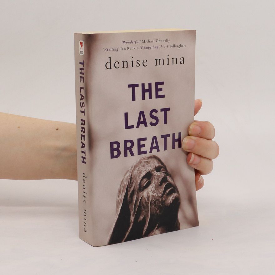 Denise Mina The last breath