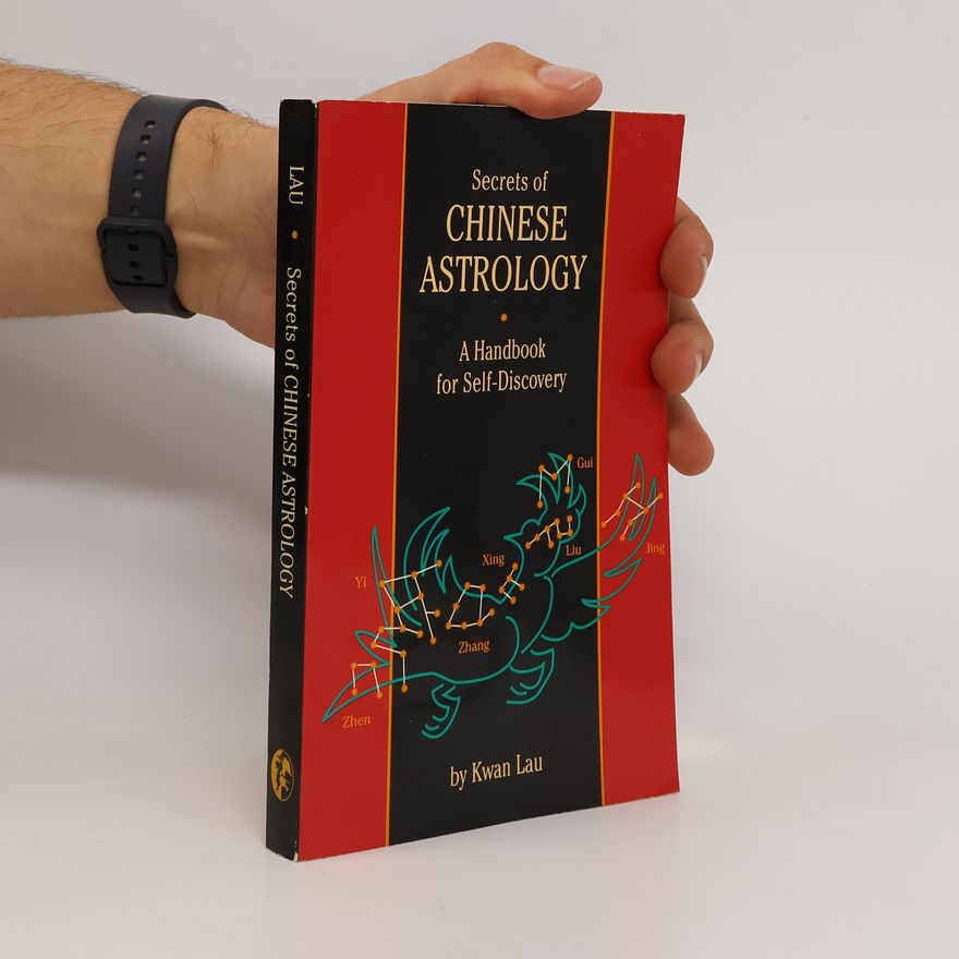 Kwan Lau Secrets of Chinese Astrology