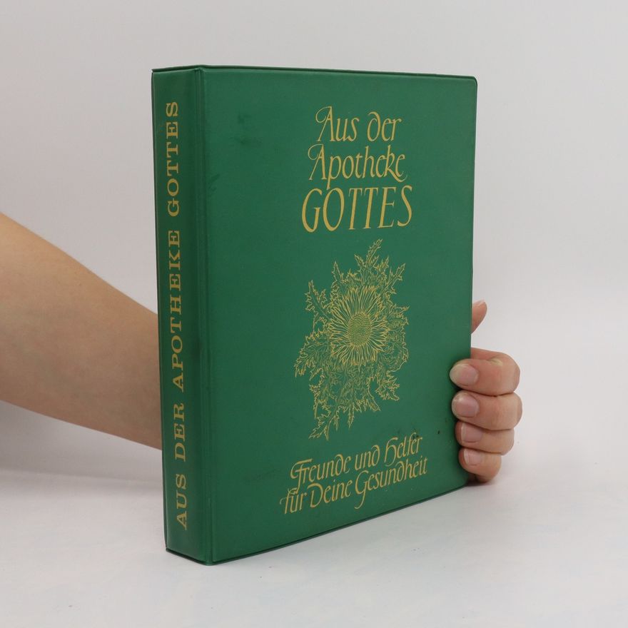 Collectif d'auteurs Aus der Apotheke Gottes