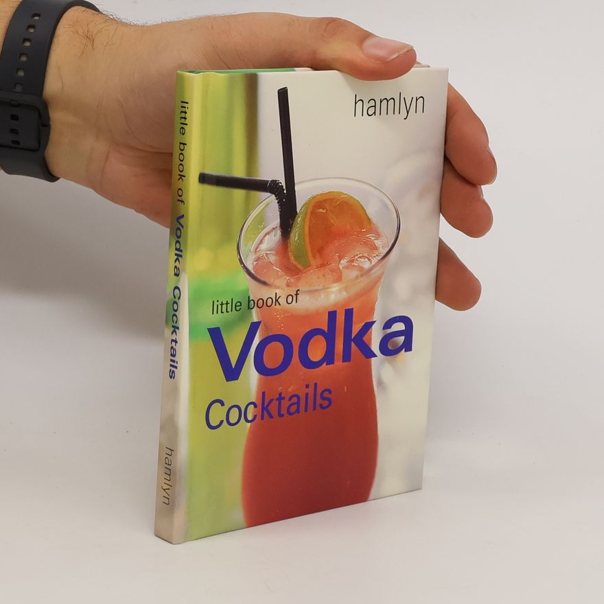 Kolektiv autorů Little book of vodka cocktails